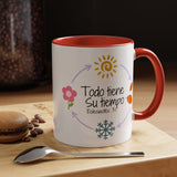 TODO TIENE SU TIEMPO Coffee Mug, 11oz