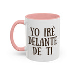 YO IRÉ DELANTE DE TI Coffee Mug, 11oz