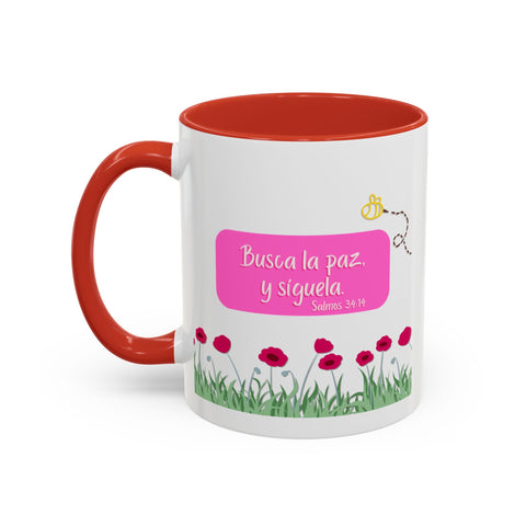 BUSCA LA PAZ Y SÍGUELA Coffee Mug, 11oz