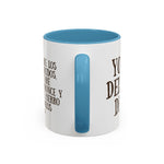 YO IRÉ DELANTE DE TI Coffee Mug, 11oz