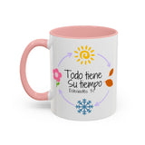 TODO TIENE SU TIEMPO Coffee Mug, 11oz